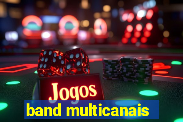 band multicanais